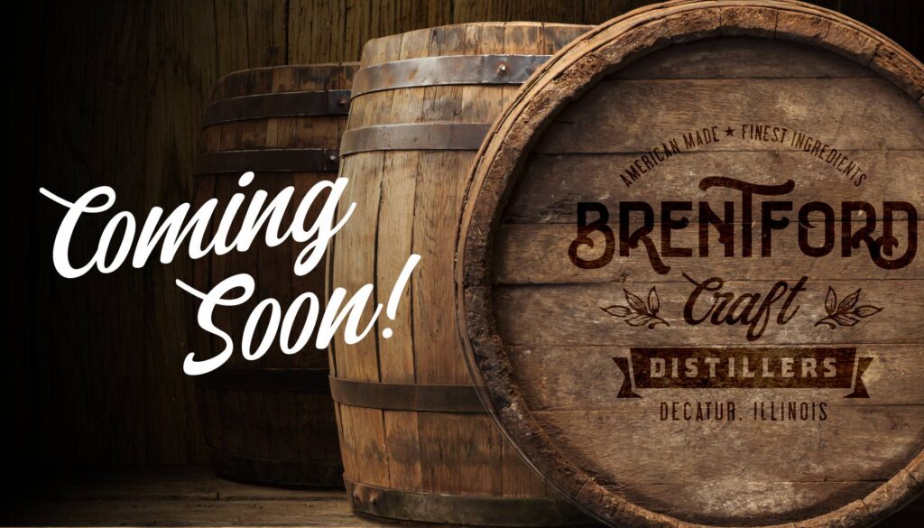 Coming Soon - Brentford Distillers - Decatur, Illinois